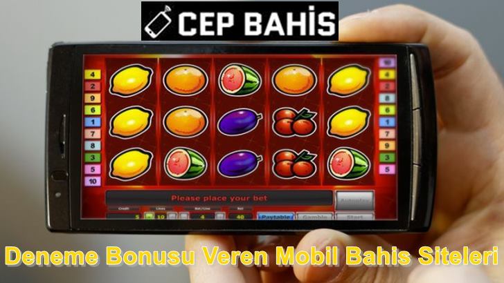 deneme bonus veren mobil bahis siteleri