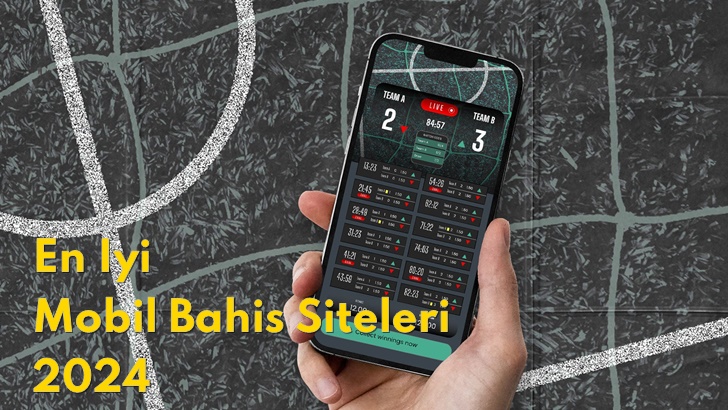 En İyi Mobil Bahis Siteleri 2024